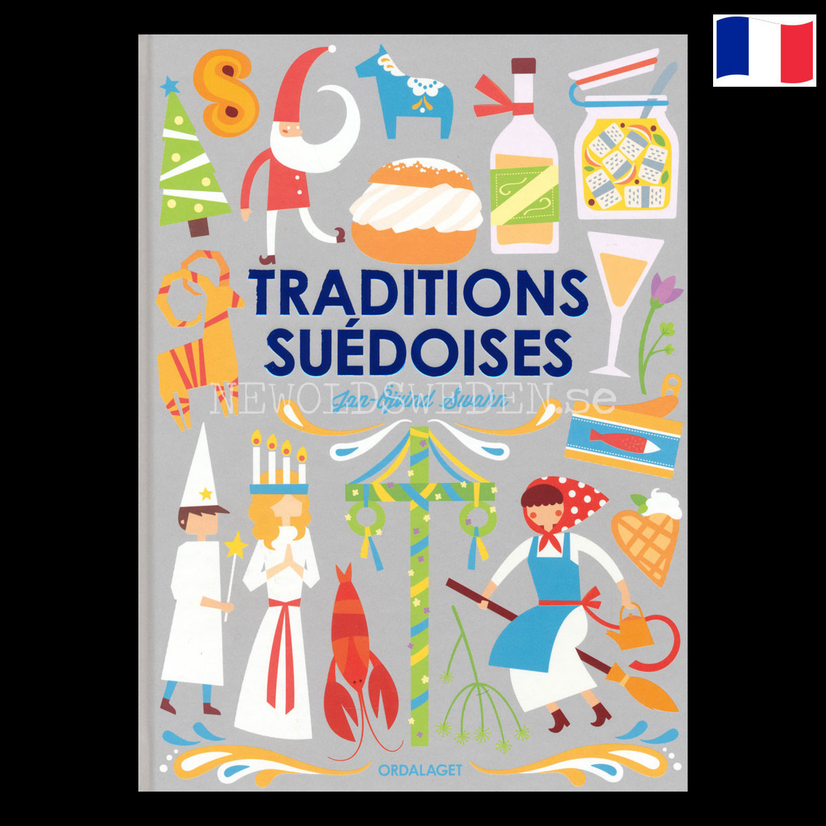 Traditions suédoises - Jan-Öjvind Swahn  - H07 - 2