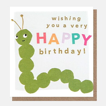 Wishing You A Very Happy Birthday Caterpillar, Greeting card