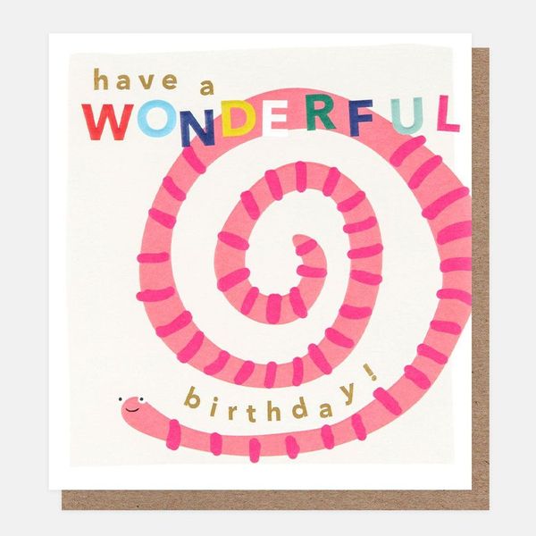 Have A Wonderful Birthday Worm, Greeting card