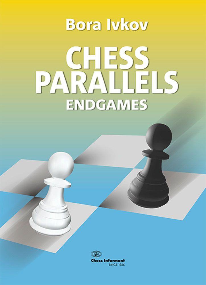 CHESS PARALLELS - Endgames - Hårdpärm