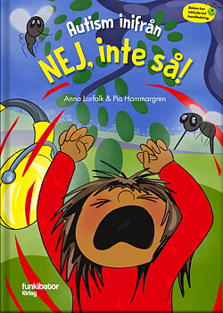 Autism inifrån. Nej, Inte så!