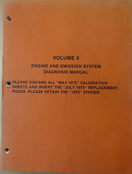 1975  Ford, Cougar, Maverick, Monarch, Bobcat, Pinto, Falcon, Montego, Mustang, Thunderbird, Elite, Torino, Ranchero, Comet, Granada, Meteor, Mercury, Lincoln Continental och Mark IV F100 E100 Bronco Shop Manual vol 6 Supplement