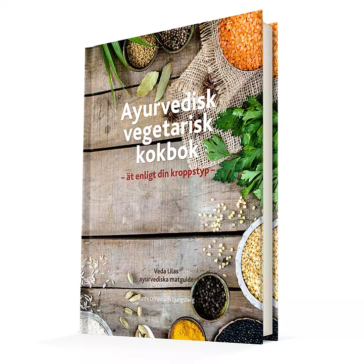 Ayurvedisk vegetarisk kokbok