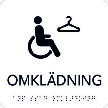 Taktil Skylt 150x150mm Omklädning handikapp, vit med svart text