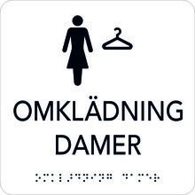 Taktil Skylt 150x150mm Omklädning damer, vit med svart text