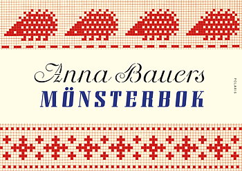 Anna Bauers mönsterbok - En modern märkbok!