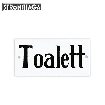 Sheet metal sign Toilet Strömshaga
