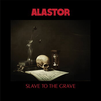 ALASTOR - Slave to the Grave CD
