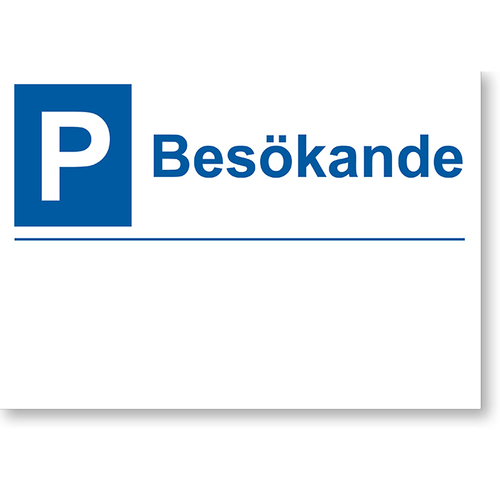 Parkering Besökande inkl. 4-färg text/logo i aluminium A4 storlek.  