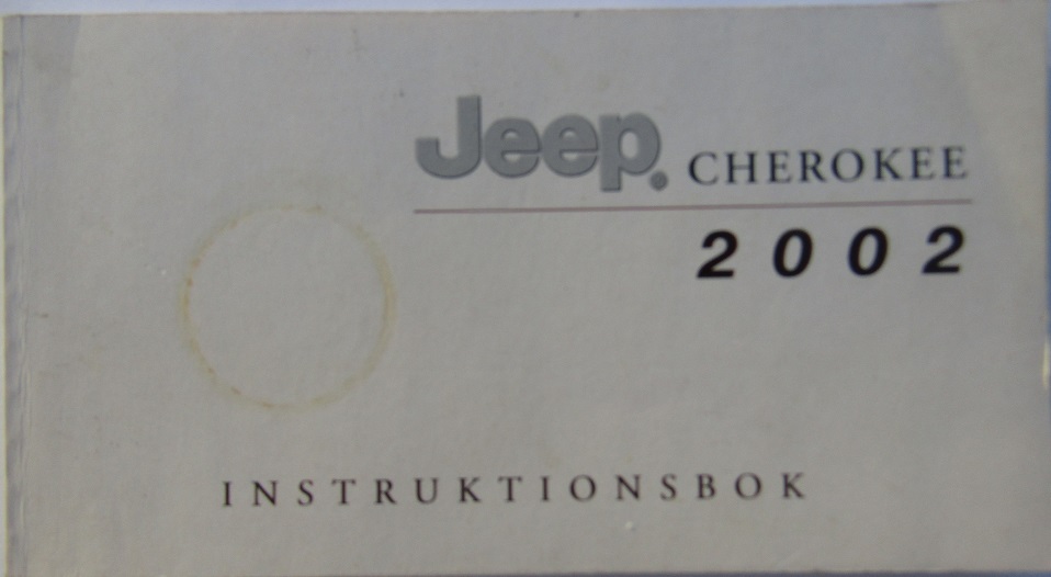 2002 Jeep Cherokee Instruktionsbok svensk