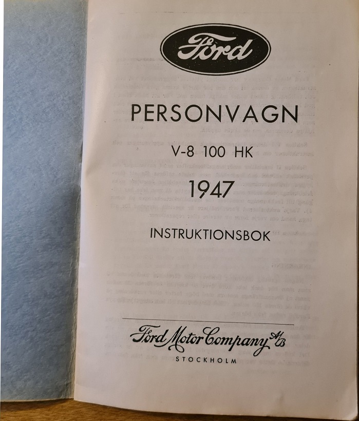 1947 Ford Personvagn V-8 100 HK Instruktionsbok svensk - 2