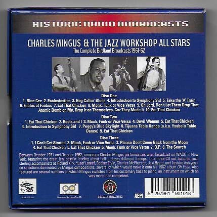Charles Mingus & The Jazz Workshop All Stars - The Complete Birdland Broadcasts 1961-62 3-CD Box Set