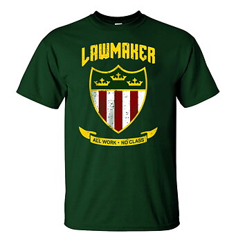 Lawmaker - All Work, No Class - T-shirt (Grön)