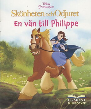Egmont minibok, Skönheten och Odjuret, En vän till Philippe