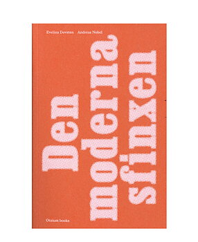 Evelina Dovsten & Andreas Nobel: Den moderna sfinxen
