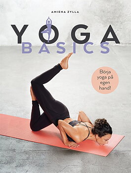 Yoga basics av Amiena Zylla