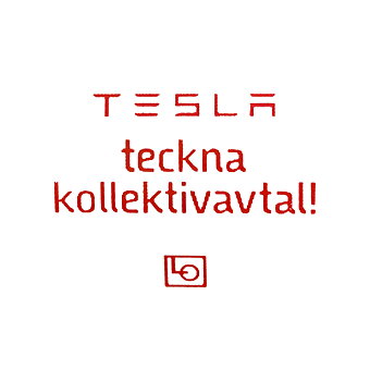 Rulle med klisterdekal - Tesla teckna kollektivavtal