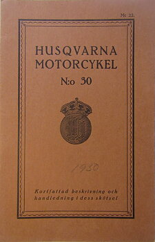 1929 Husqvarna N:o 30 Instruktionsbok svensk