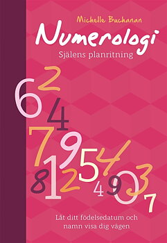 Numerologi : själens planritning - Danskt band, Michelle Buchanan