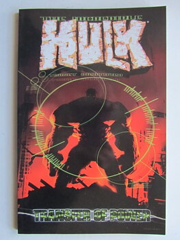 Incredible Hulk Vol. 3: Transfer of Power