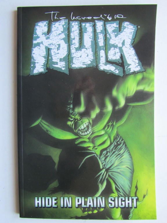 Incredible Hulk Vol. 5 : Hide in Plain Sight