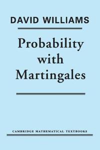 Probability with martingales