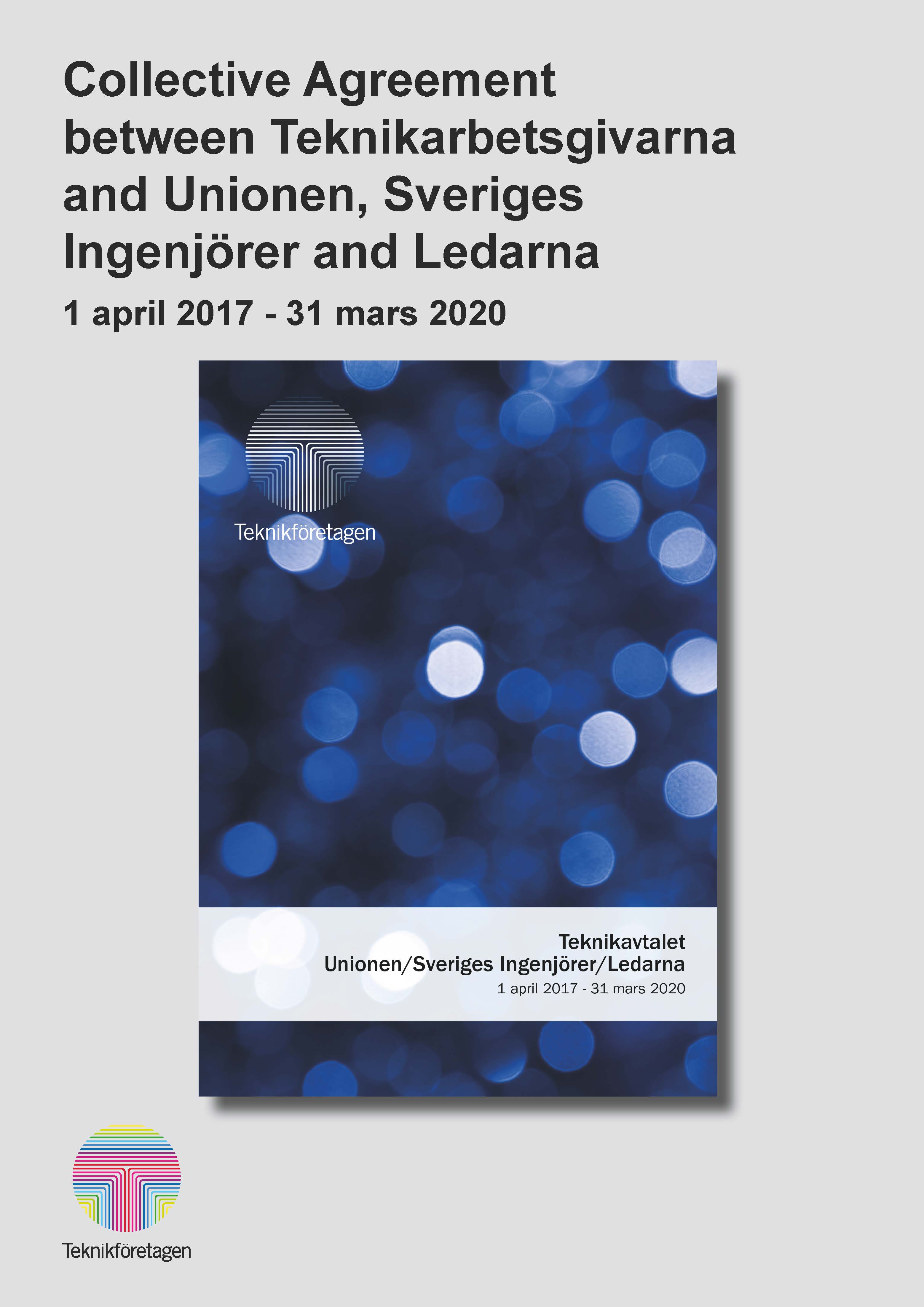 Teknikavtalet Unionen/Sveriges Ingenjörer/Ledarna-engelska 2017-2020