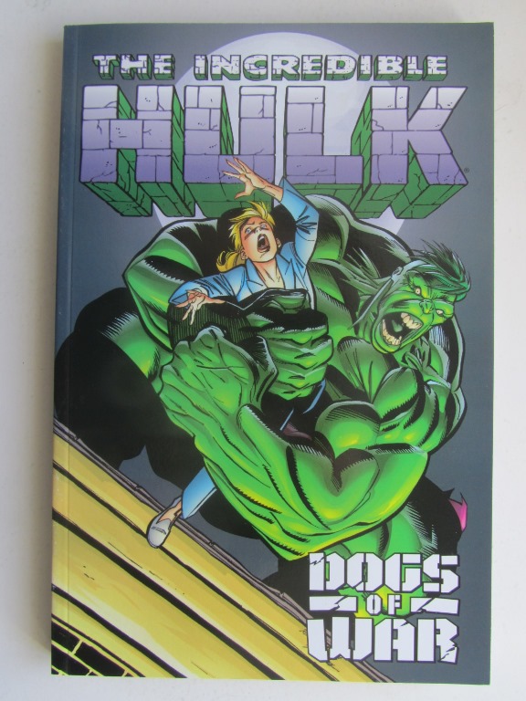 Incredible Hulk - Dogs of War
