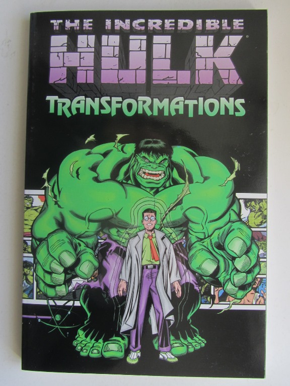 Incredible Hulk - Transformations