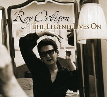 Roy Orbison: The Legend Live On (CD)
