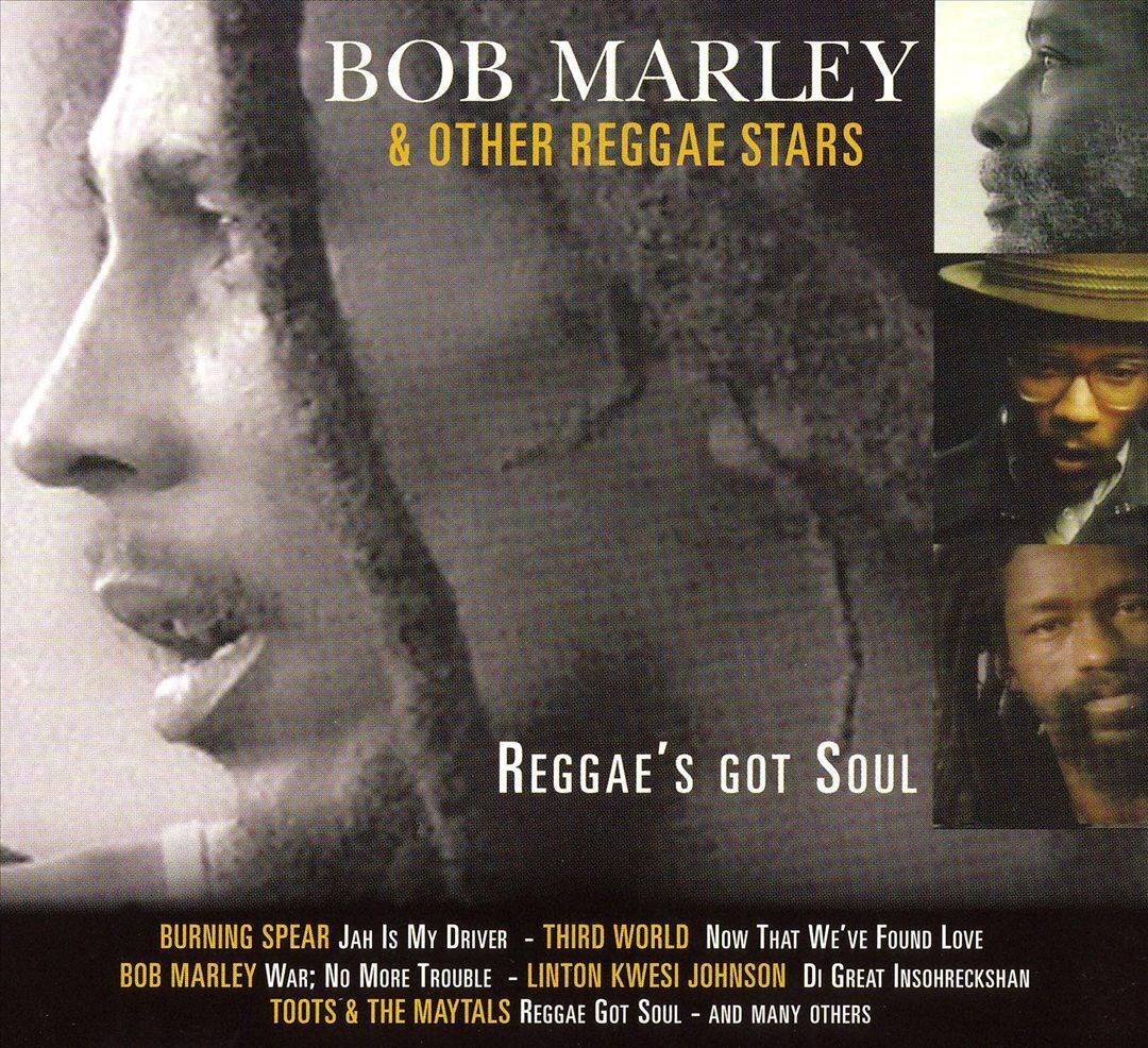 Bob Marley & Othe Reggae Stars: Reggae's Got Soul (CD)