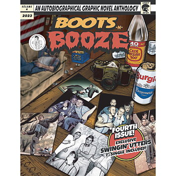 Boots n Booze - Comic book + Swingin utters 7a - Fanzine + EP