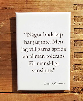 Magnet Astrid Lindgren - Något budskap...