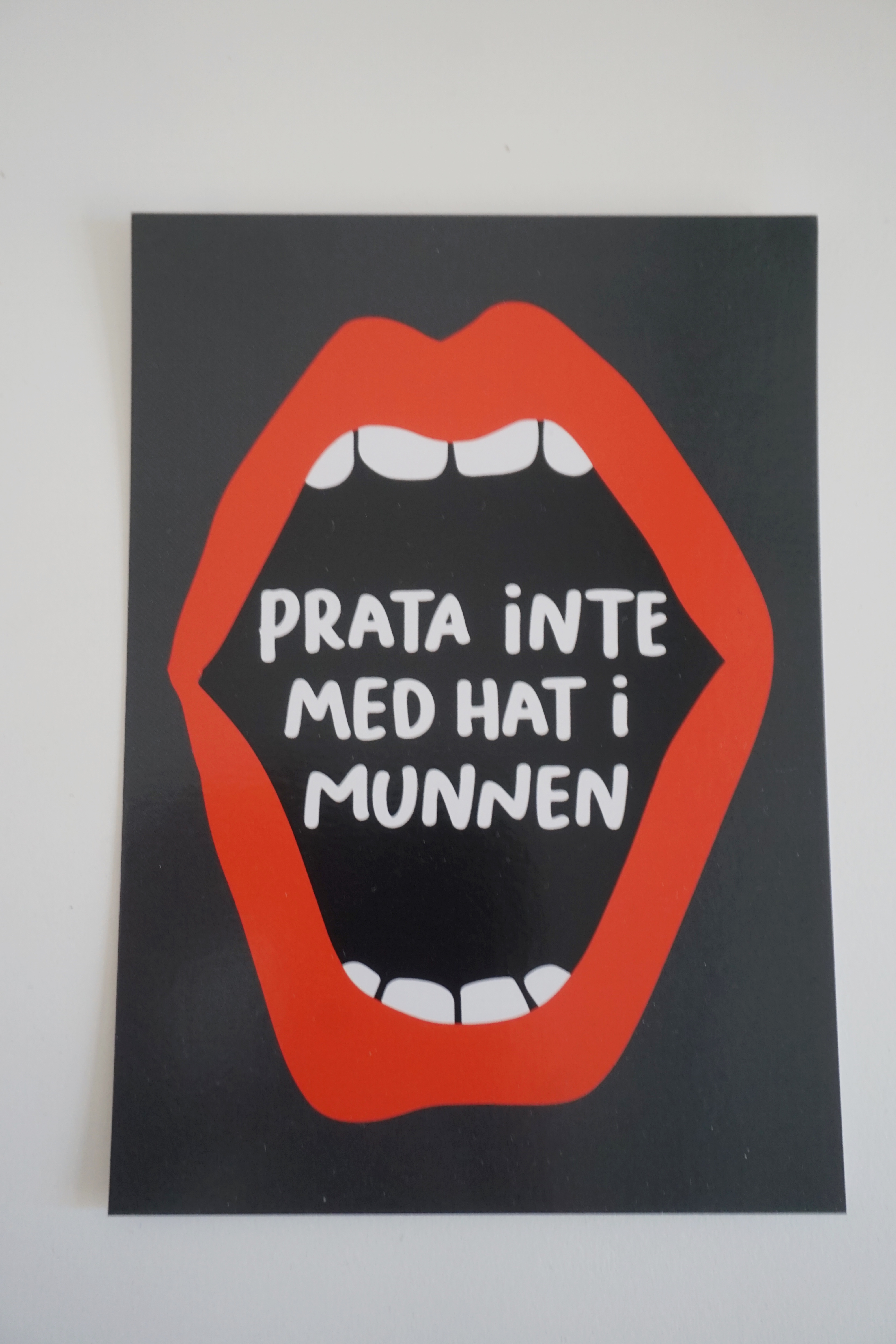 Vykort ”prata inte med hat i munnen”