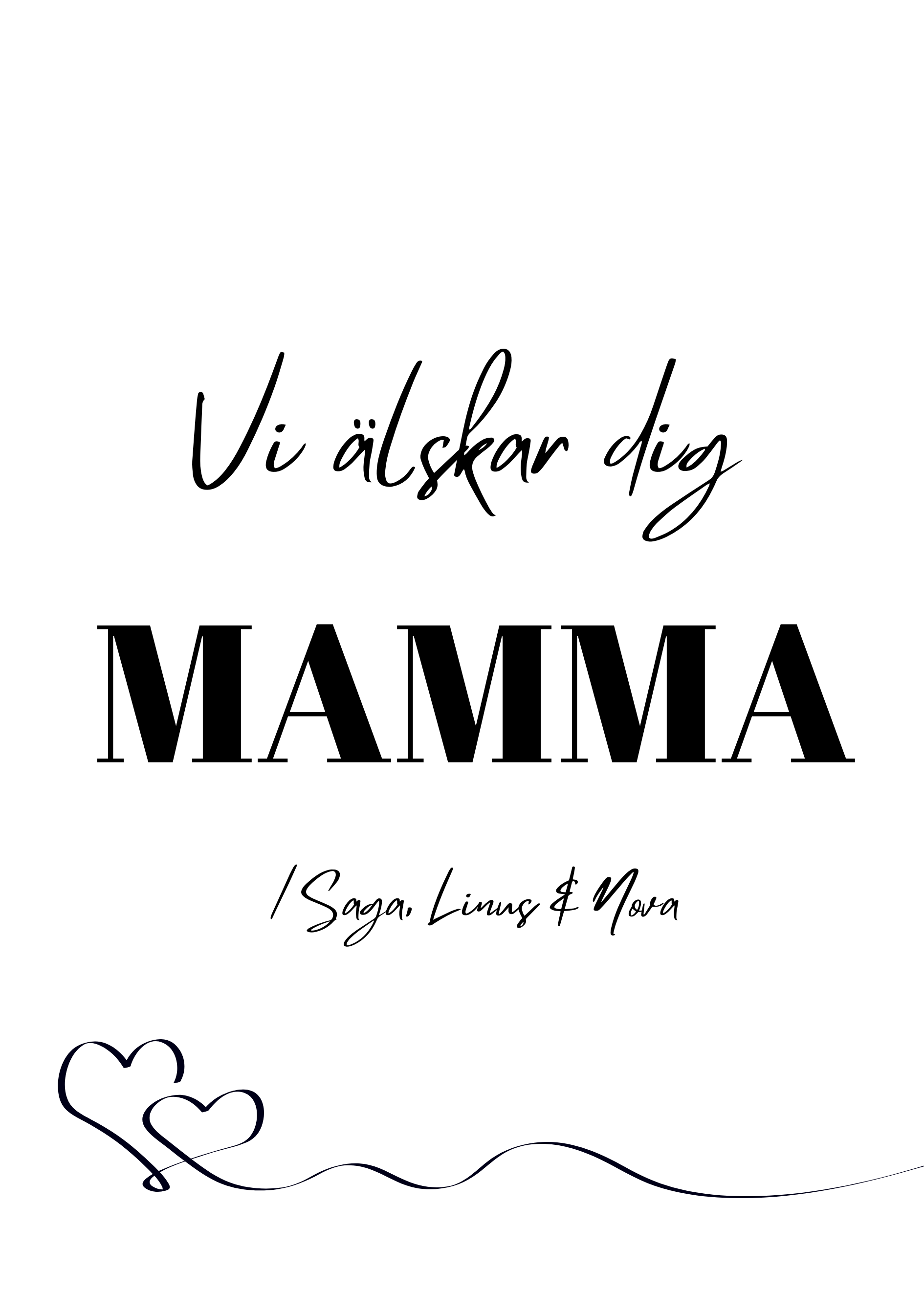 Vi älskar dig Mamma  - Poster till Mamma - 3