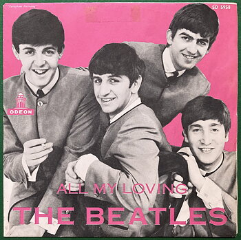 BEATLES - All my loving 7" PINK Swe PS 1964