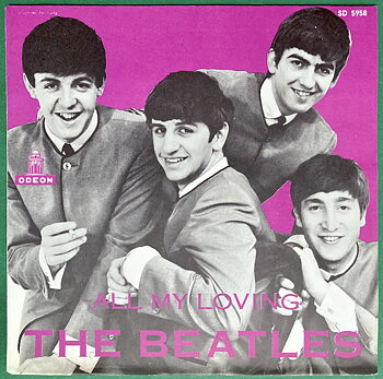 BEATLES - All my loving 7" PURPLE Swe PS 1964