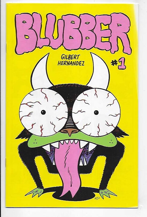 Blubber # 1 VF/NM 1st Issue Gilbert Hernandez