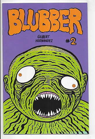 Blubber # 2 VF/NM Gilbert Hernandez