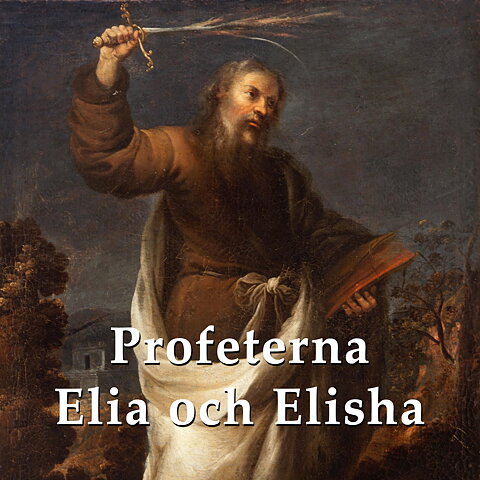 Profeterna Elia och Elisha - ljudbok