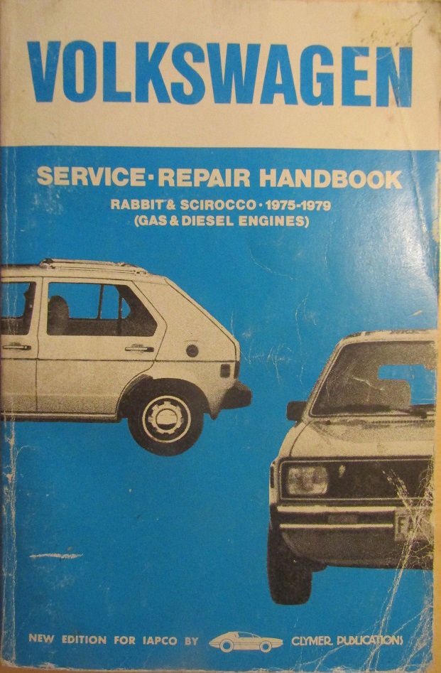 1975 - 1979 Volkswagen Golf Rabbit Scirocco Service Manual
