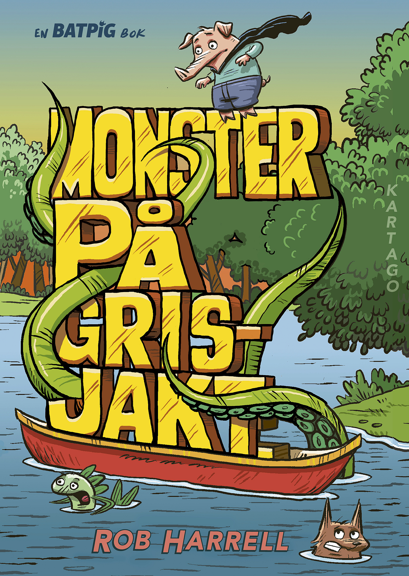 Batpig 03: Monster på grisjakt