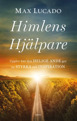 Himlens hjälpare - Max Lucado