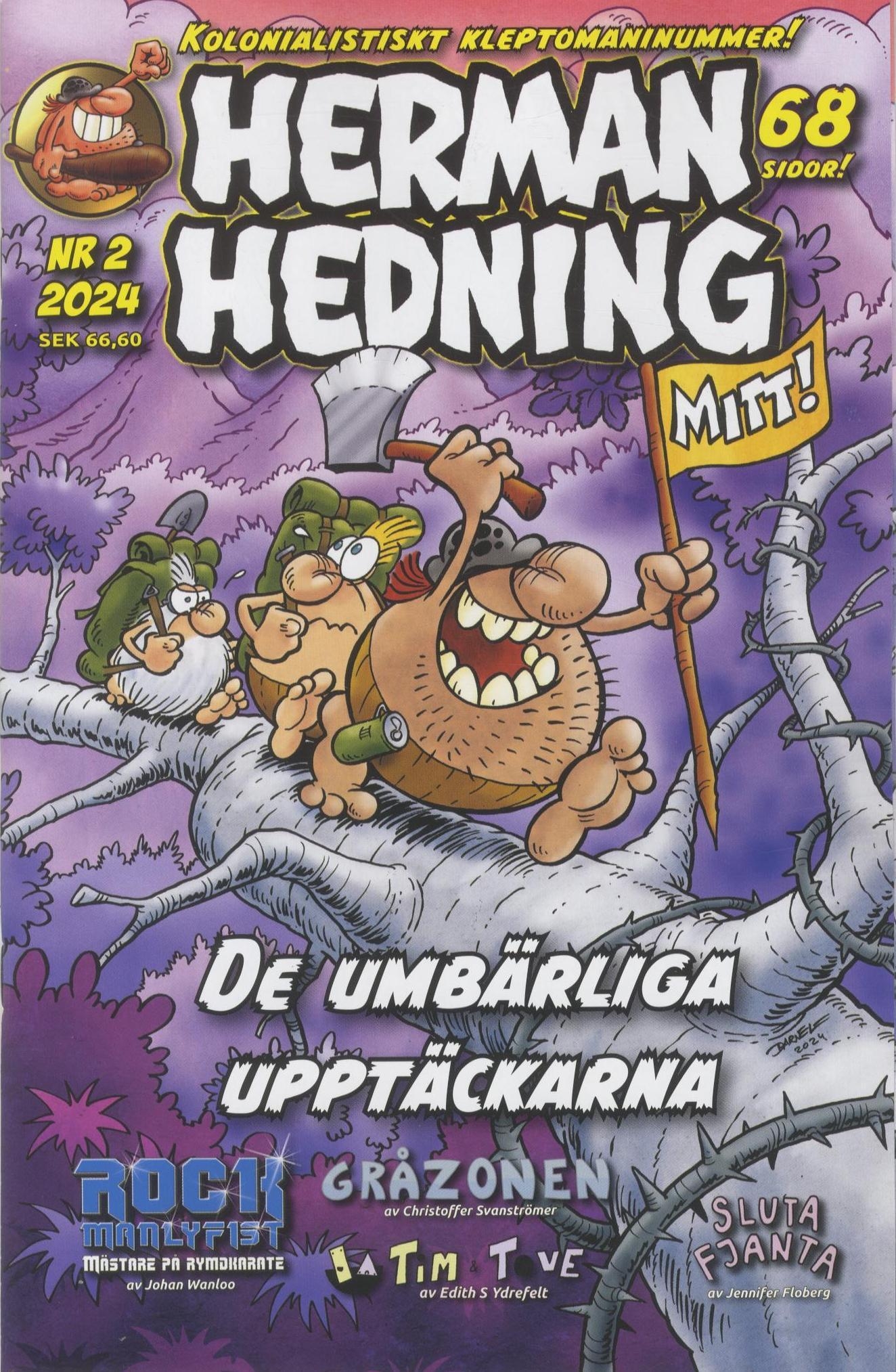 Herman Hedning nr 2 2024, Kolonialistiskt kleptomaninummer!