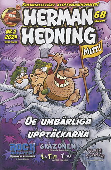 Herman Hedning nr 2 2024, Kolonialistiskt kleptomaninummer!
