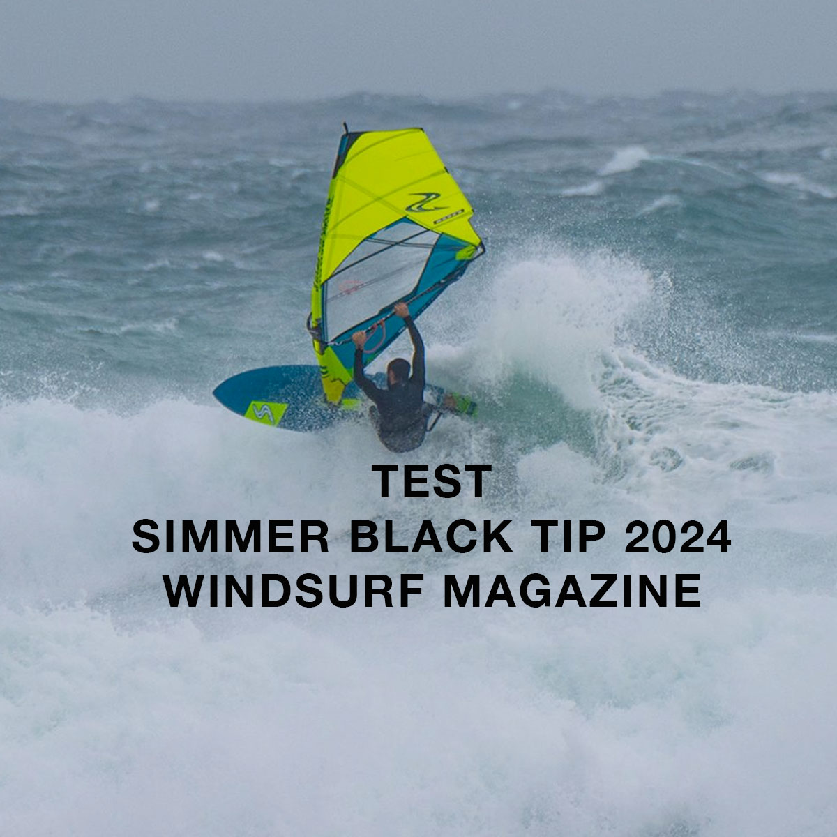 Test av Simmer Black Tip 2024 - Windsurf Magazine