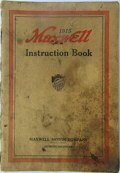 1915 Maxwell Instruction Book