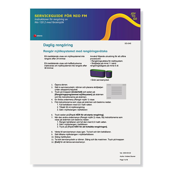 SERVICEGUIDE FÖR NIO FM. Instruktioner för rengöring av Nio 120.2 med färskmjölk.