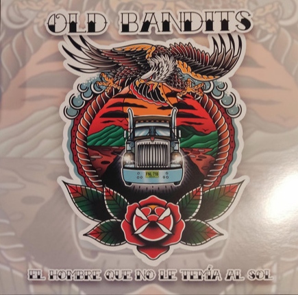 Old Bandits – El Hombre Que No Le Temía Al Sol - LP