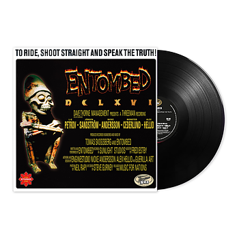 ENTOMBED - TO RIDE, SHOOT STRAIGHT AND SPEAK THE TRUTH (BLACK VINYL LP)
